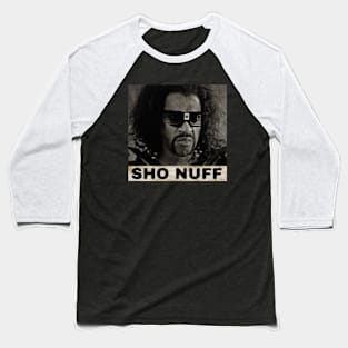 Sho Nuff Baseball T-Shirt